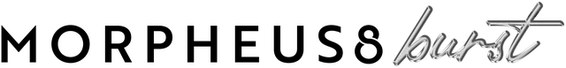MORPHEUS8 BURST